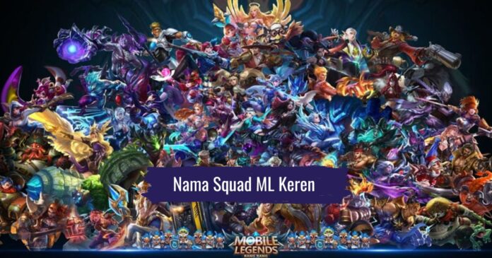 nama squad ml keren