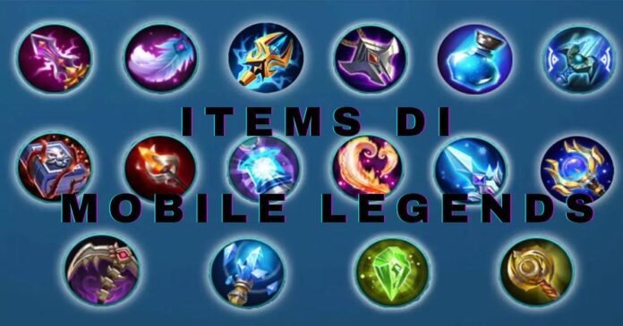 Wajib Tahu! Ini Nama Nama Item ML dan Fungsinya Biar Nggak Salah Build