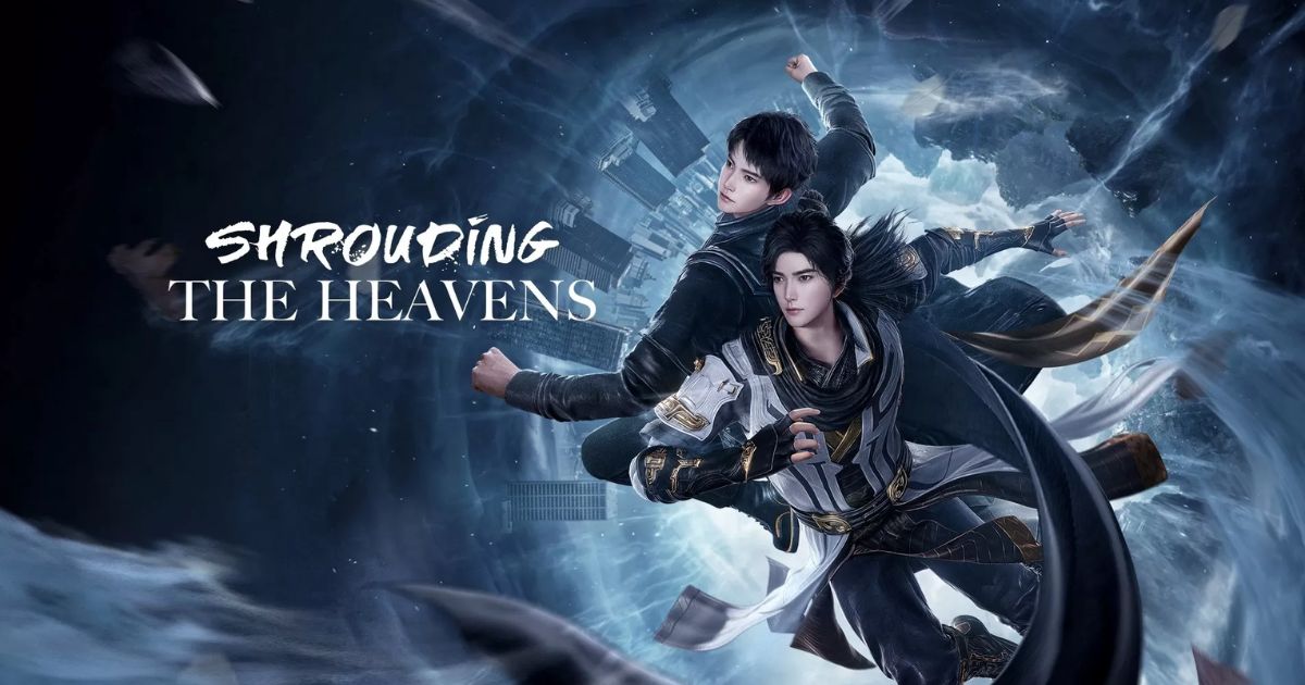 Rekomendasi Donghua - Shrouding the Heavens