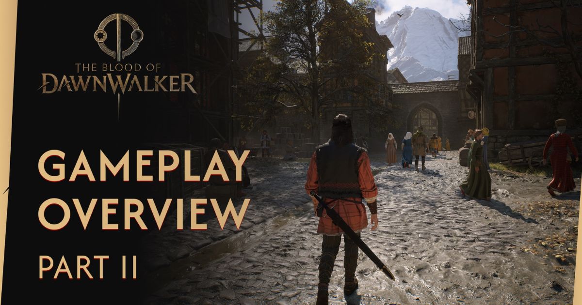 Gameplay The Blood of Dawnwalker